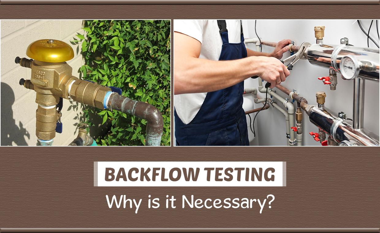 Necessity Regular Testings Backflow